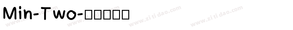 Min-Two字体转换