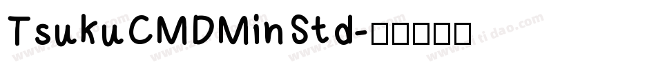 TsukuCMDMinStd字体转换