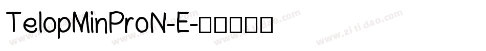 TelopMinProN-E字体转换