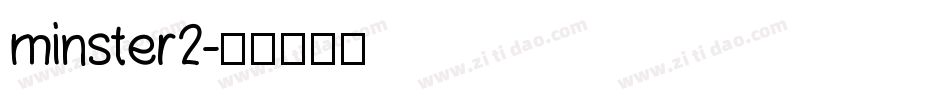 minster2字体转换