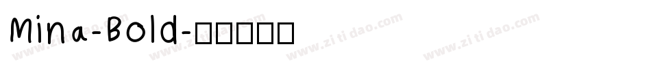 Mina-Bold字体转换