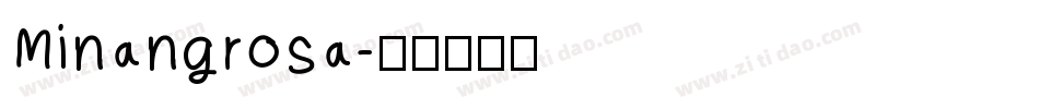 Minangrosa字体转换