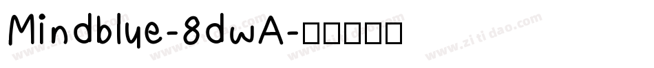 Mindblue-8dwA字体转换
