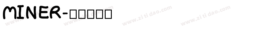 MINER字体转换