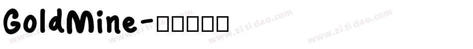 GoldMine字体转换