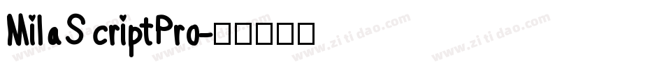 MilaScriptPro字体转换