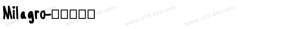 Milagro字体转换