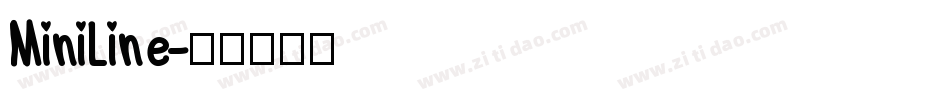 MiniLine字体转换