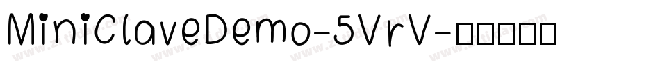 MiniClaveDemo-5VrV字体转换