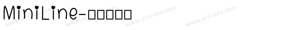 MiniLine字体转换