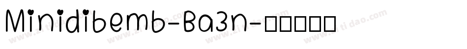 Minidibemb-Ba3n字体转换