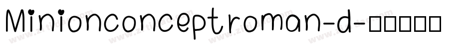 Minionconceptroman-d字体转换