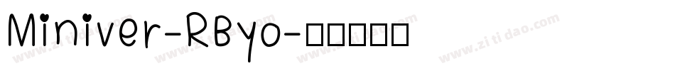 Miniver-RByo字体转换