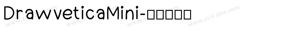 DrawveticaMini字体转换
