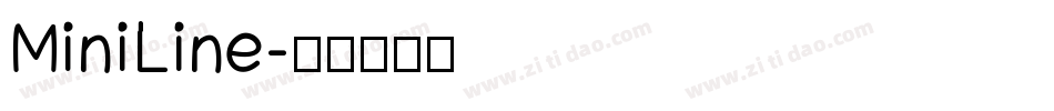 MiniLine字体转换