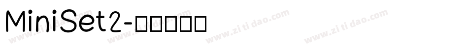MiniSet2字体转换