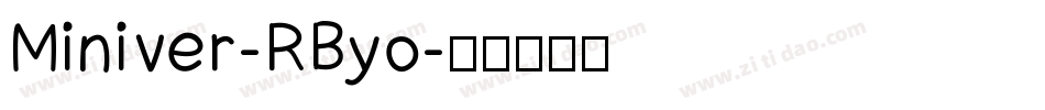 Miniver-RByo字体转换