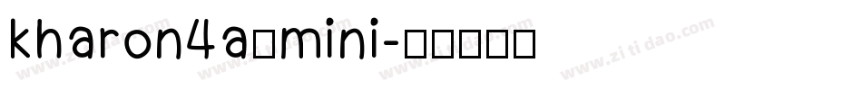 kharon4a_mini字体转换