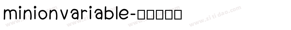 minionvariable字体转换