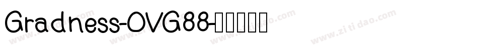 Gradness-OVG88字体转换