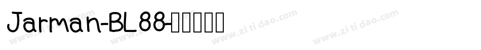 Jarman-BL88字体转换