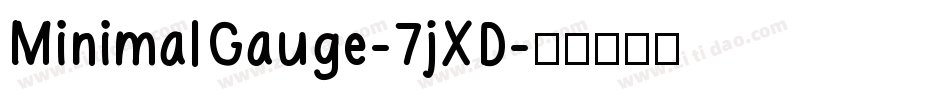 MinimalGauge-7jXD字体转换