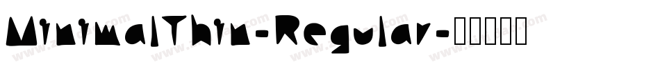 MinimalThin-Regular字体转换