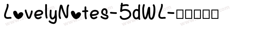 LovelyNotes-5dWL字体转换
