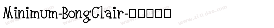 Minimum-BongClair字体转换