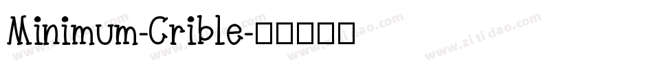 Minimum-Crible字体转换