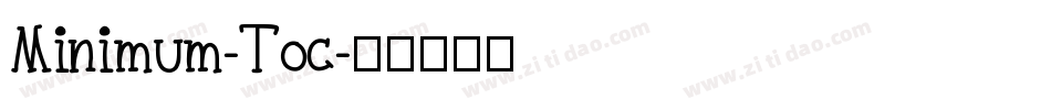 Minimum-Toc字体转换