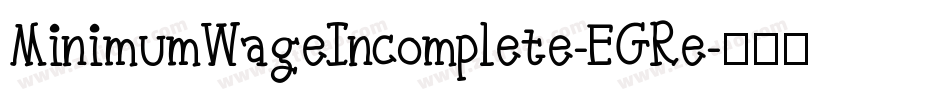 MinimumWageIncomplete-EGRe字体转换