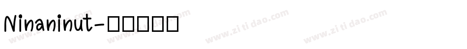 Ninaninut字体转换