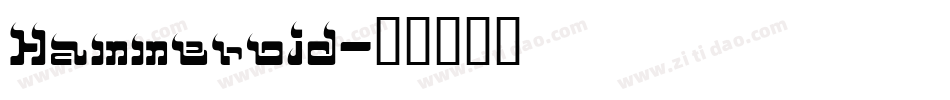 Hammeroid字体转换