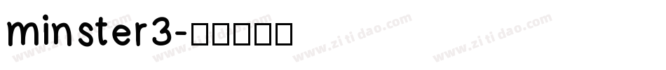 minster3字体转换