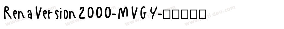 RenaVersion2000-MVGY字体转换