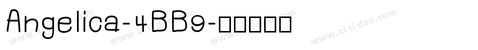 Angelica-4BB9字体转换