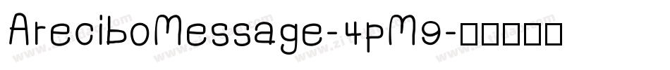 AreciboMessage-4pM9字体转换