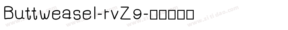 Buttweasel-rvZ9字体转换
