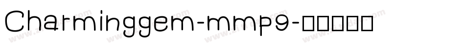 Charminggem-mmp9字体转换