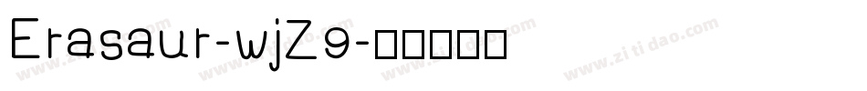 Erasaur-wjZ9字体转换