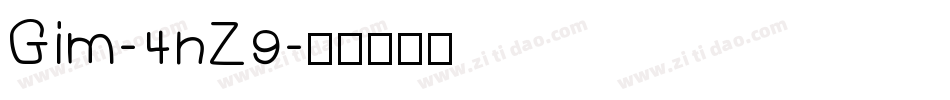 Gim-4nZ9字体转换