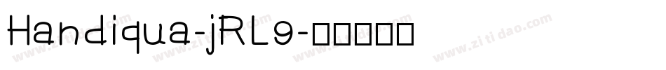 Handiqua-jRL9字体转换