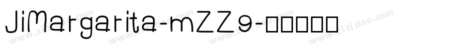 JiMargarita-mZZ9字体转换