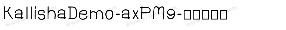 KallishaDemo-axPM9字体转换