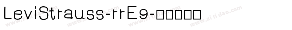 LeviStrauss-rrE9字体转换