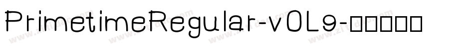 PrimetimeRegular-vOL9字体转换