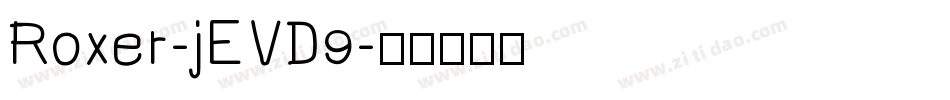 Roxer-jEVD9字体转换