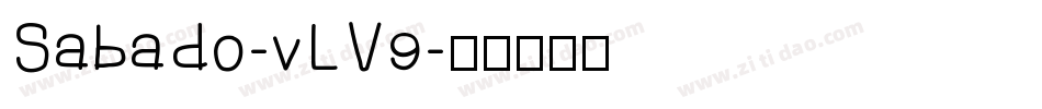 Sabado-vLV9字体转换