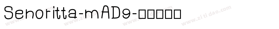 Senoritta-mAD9字体转换